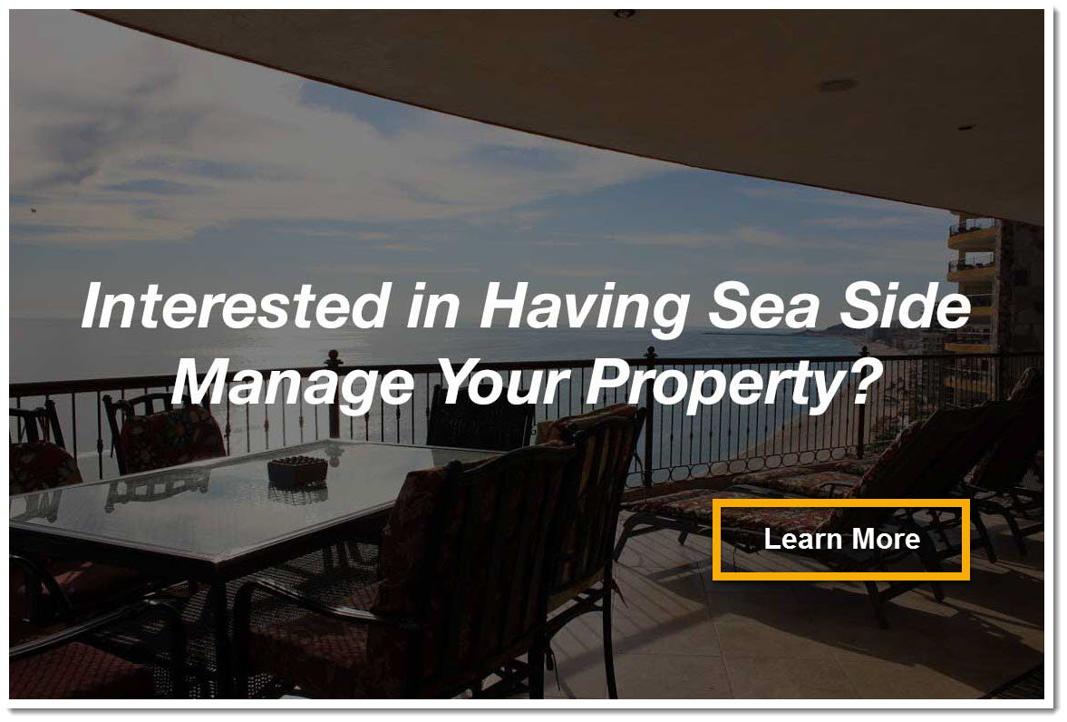 Interested in having property managed by Sea Side?