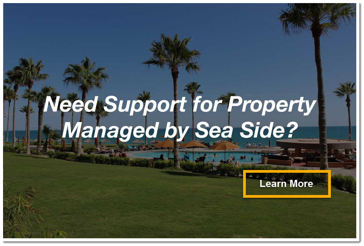 Need Support for Property Already Managed by Sea Side